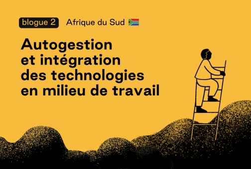 Carnet de Voyage - Autogestion et intégration des technologies en milieu de travail